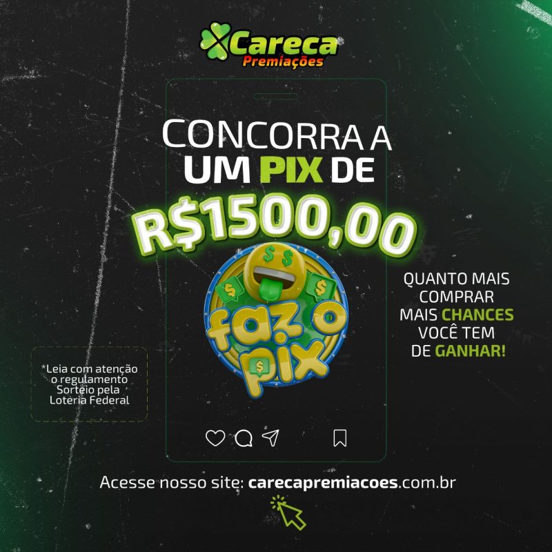 Ação de R$1.500 reais no Pix